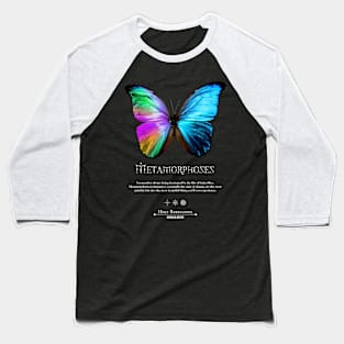 Butterfly - Metamorphoses by Holy Rebellions - Human Being #001 Baseball T-Shirt